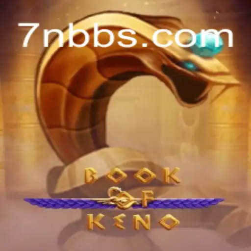 Discover the Thrilling World of BookOfKeno and Its Intricacies