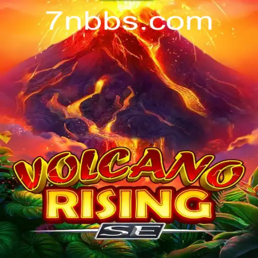 Unveiling VolcanoRisingSE: Experience the Adventure with 7NB