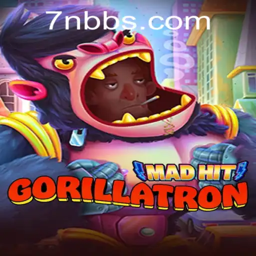 MadHitGorillatron: The Phenomenon of 7NB in Gaming