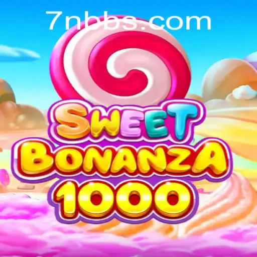 Exploring SweetBonanza1000: A Colorful Adventure in the World of 7NB
